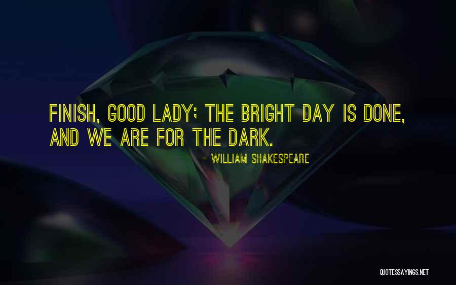 Marginea Black Quotes By William Shakespeare