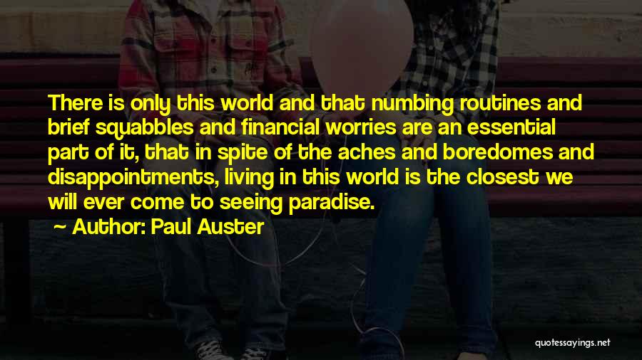 Marginson 2007 Quotes By Paul Auster