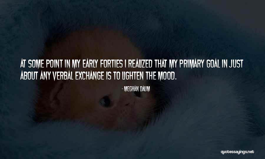 Margittai Andrea Quotes By Meghan Daum Margittai Andrea Quotes By Meghan Daum