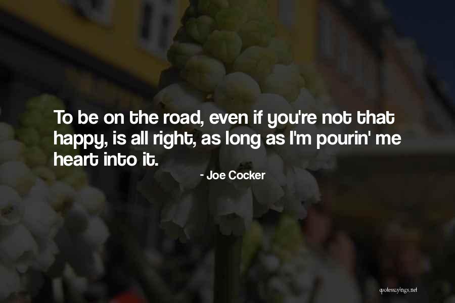 Margittai Miserend Quotes By Joe Cocker Margittai Miserend Quotes By Joe Cocker