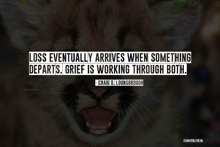 Margo Gru Quotes By Craig D. Lounsbrough Margo Gru Quotes By Craig D. Lounsbrough