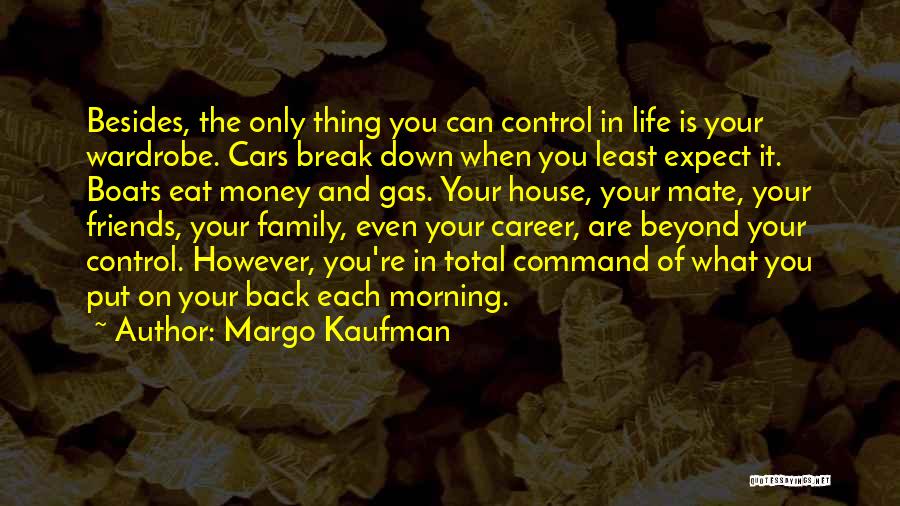 Margo Kaufman Quotes 1127104