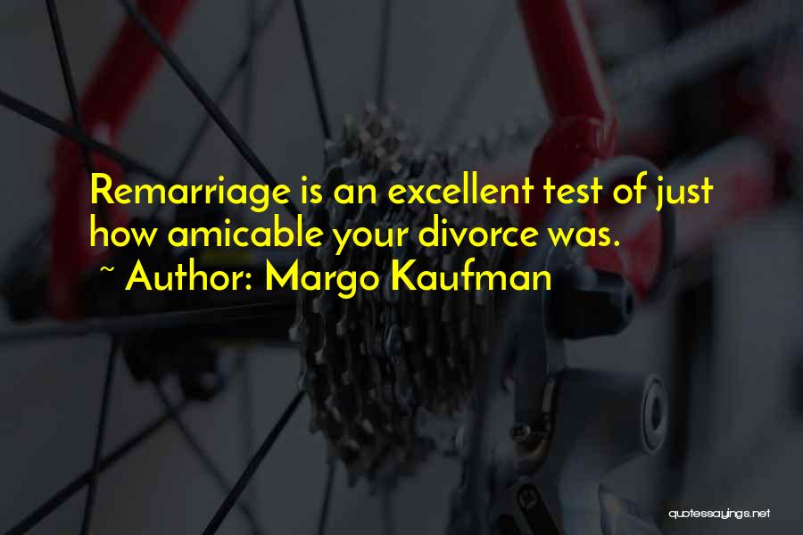 Margo Kaufman Quotes 574148