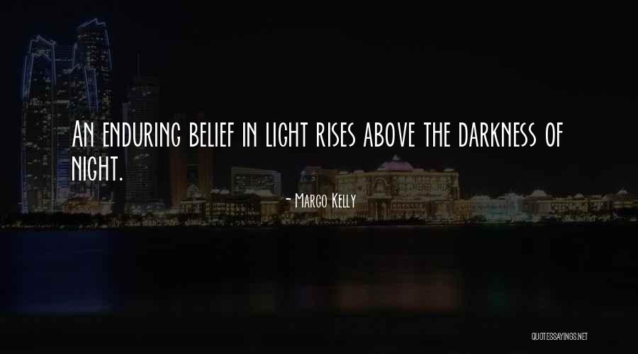 Margo Kelly Quotes 1526032 Margo Kelly Quotes 1526032