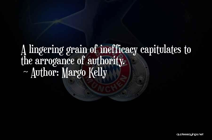 Margo Kelly Quotes 2264638