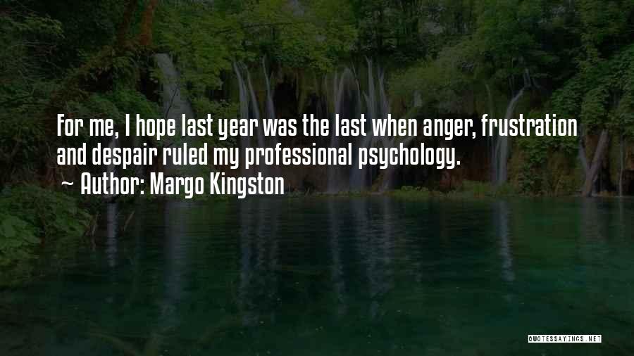 Margo Kingston Quotes 2153157