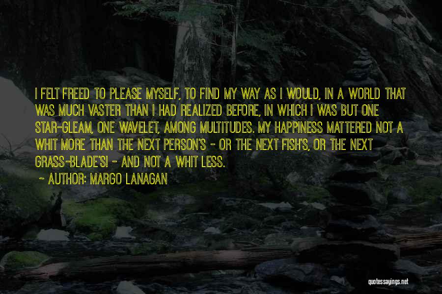 Margo Lanagan Quotes 1551153