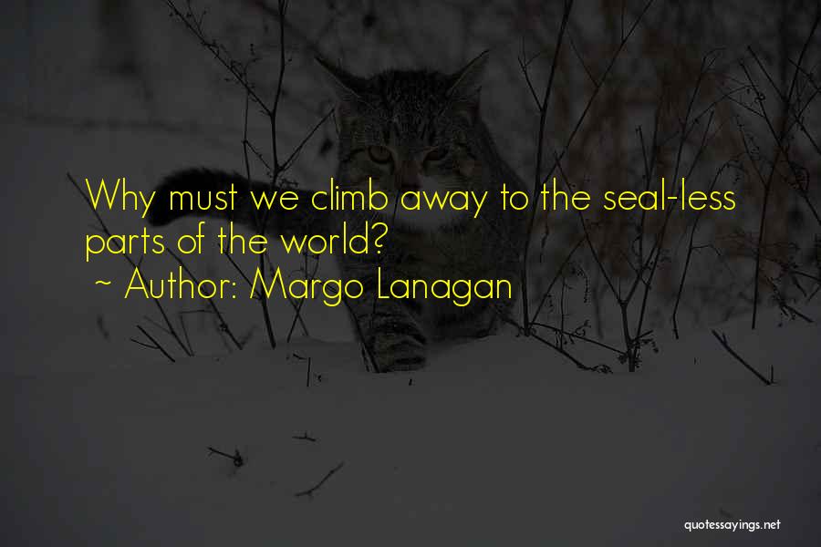 Margo Lanagan Quotes 1859137