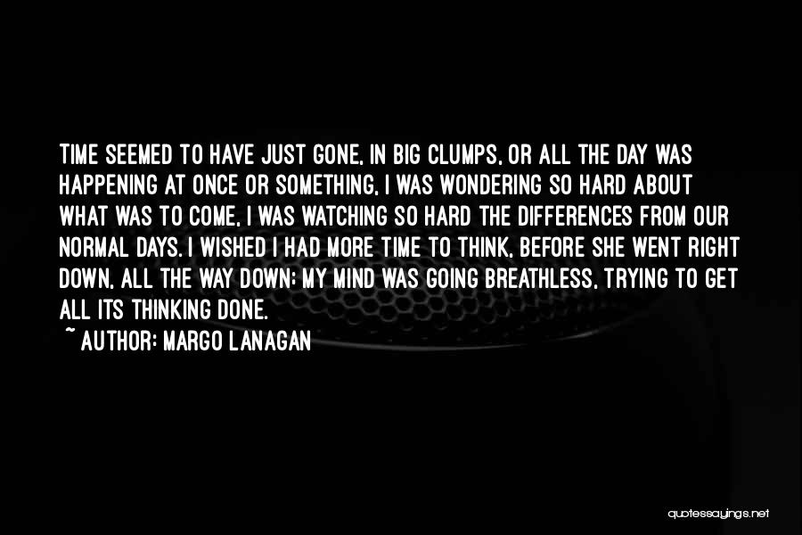 Margo Lanagan Quotes 2080100