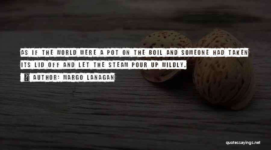 Margo Lanagan Quotes 469994