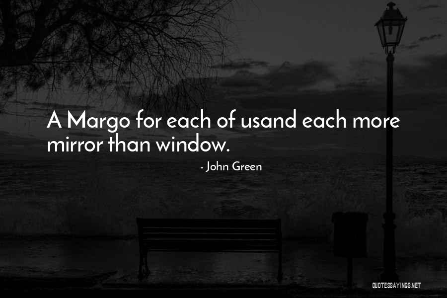 Margo Paper Towns Quotes By John Green