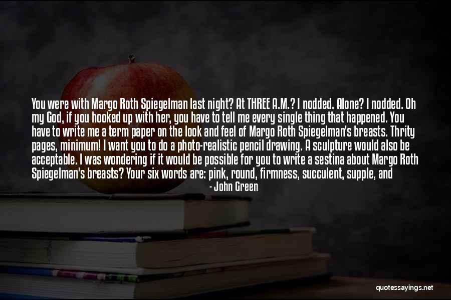 Margo Roth Quotes By John Green