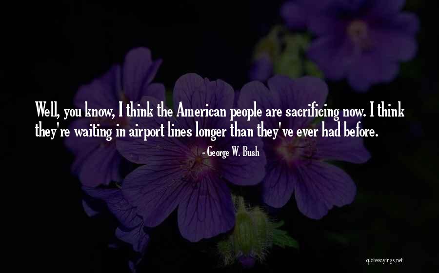 Margo Roth Spigelman Quotes By George W. Bush Margo Roth Spigelman Quotes By George W. Bush