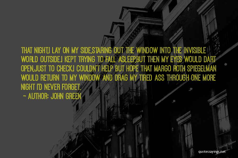 Margo Spiegelman Quotes By John Green