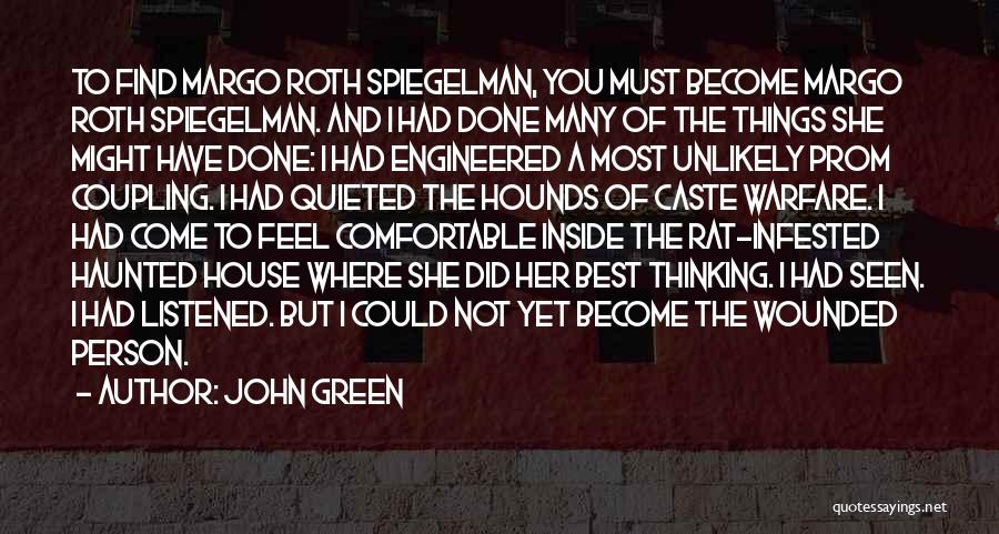 Margo Spiegelman Quotes By John Green