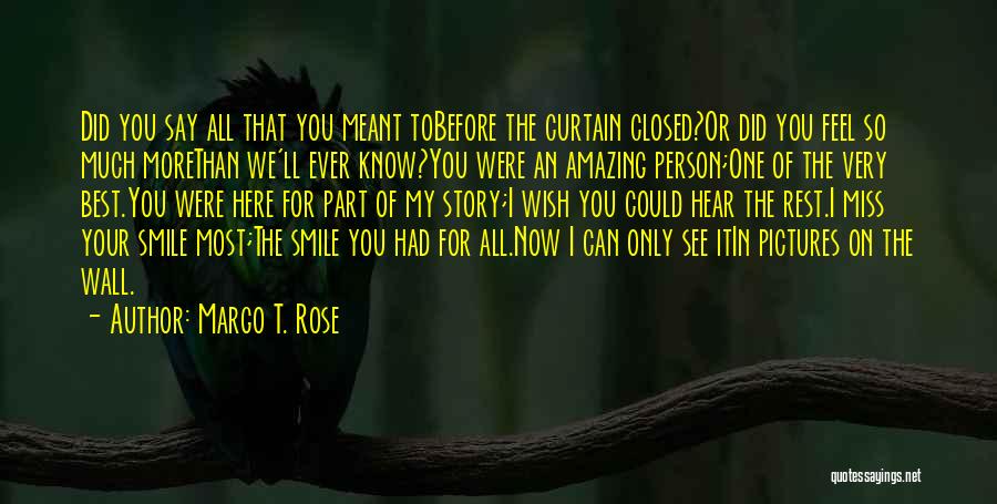 Margo T. Rose Quotes 1361745