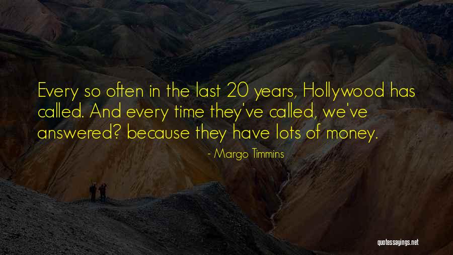 Margo Timmins Quotes 137306