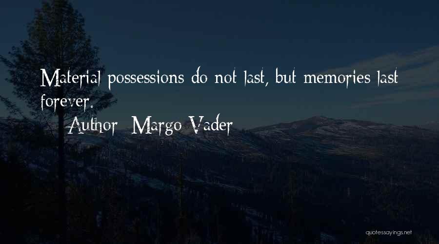 Margo Vader Quotes 1852385