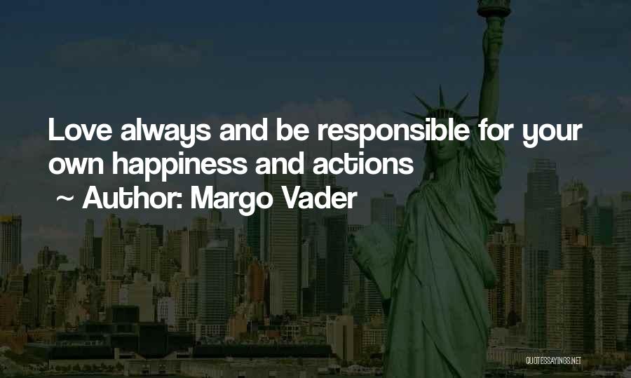 Margo Vader Quotes 874981