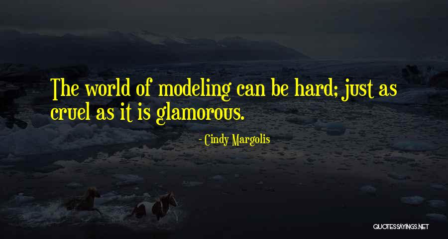 Margolis Cindy Quotes By Cindy Margolis Margolis Cindy Quotes By Cindy Margolis