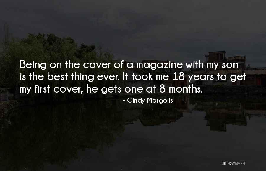 Margolis Cindy Quotes By Cindy Margolis Margolis Cindy Quotes By Cindy Margolis