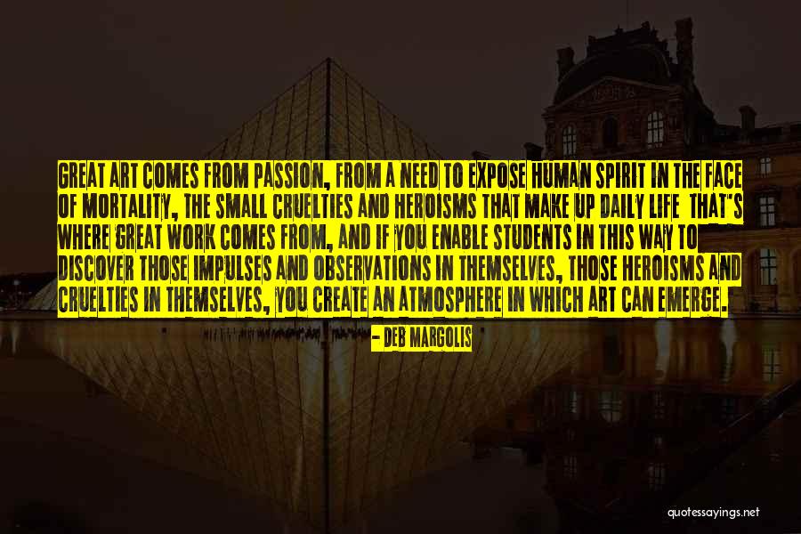 Margolis Quotes By Deb Margolis Margolis Quotes By Deb Margolis