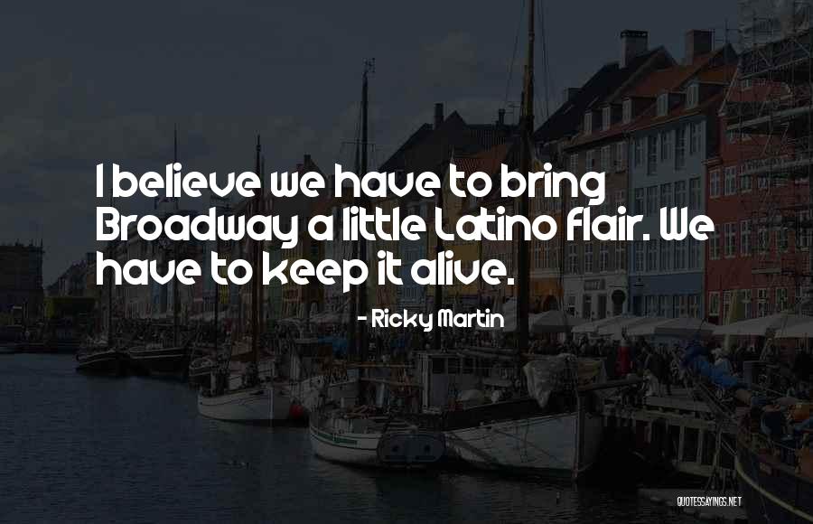 Margolis Ramo Quotes By Ricky Martin Margolis Ramo Quotes By Ricky Martin