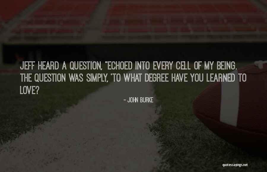 Margolit Jankelow Quotes By John Burke Margolit Jankelow Quotes By John Burke