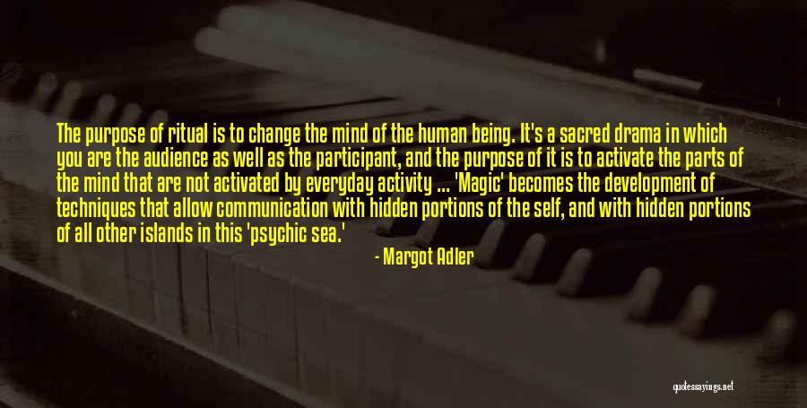 Margot Adler Quotes 121870