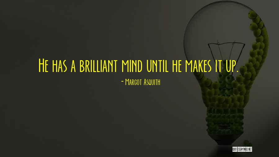 Margot Asquith Quotes 1407394 Margot Asquith Quotes 1407394