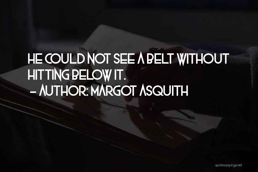 Margot Asquith Quotes 141763
