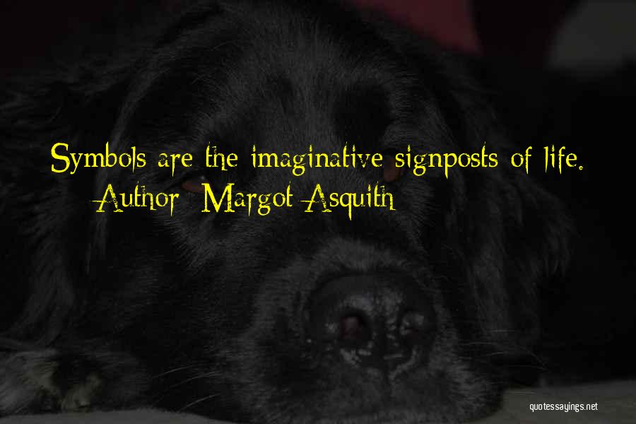Margot Asquith Quotes 194314