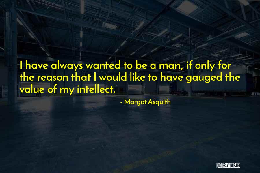 Margot Asquith Quotes 758726 Margot Asquith Quotes 758726