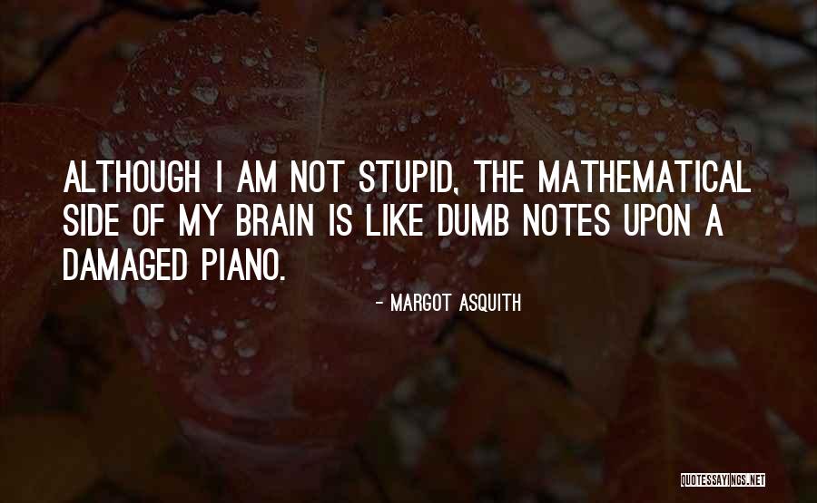 Margot Asquith Quotes 802943 Margot Asquith Quotes 802943