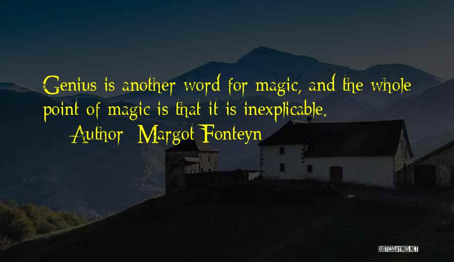 Margot Fonteyn Quotes 1074513