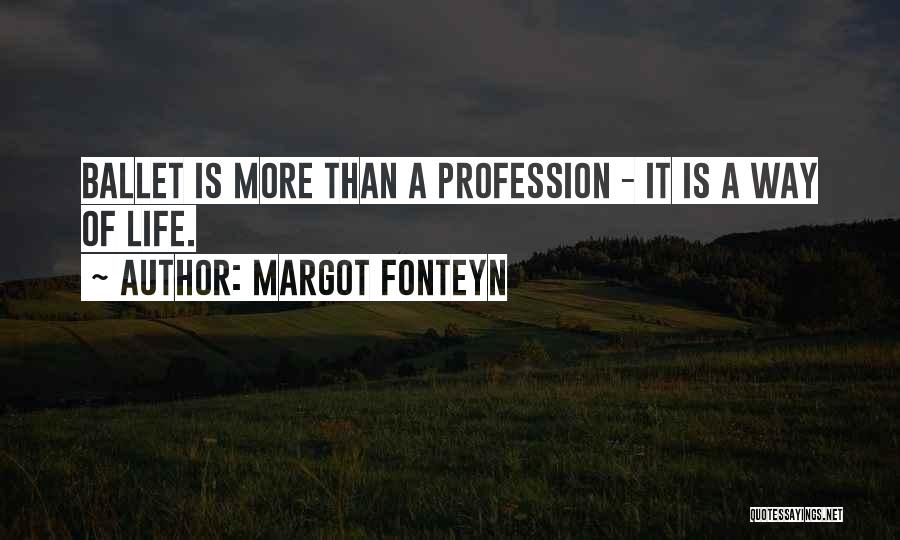 Margot Fonteyn Quotes 1825834