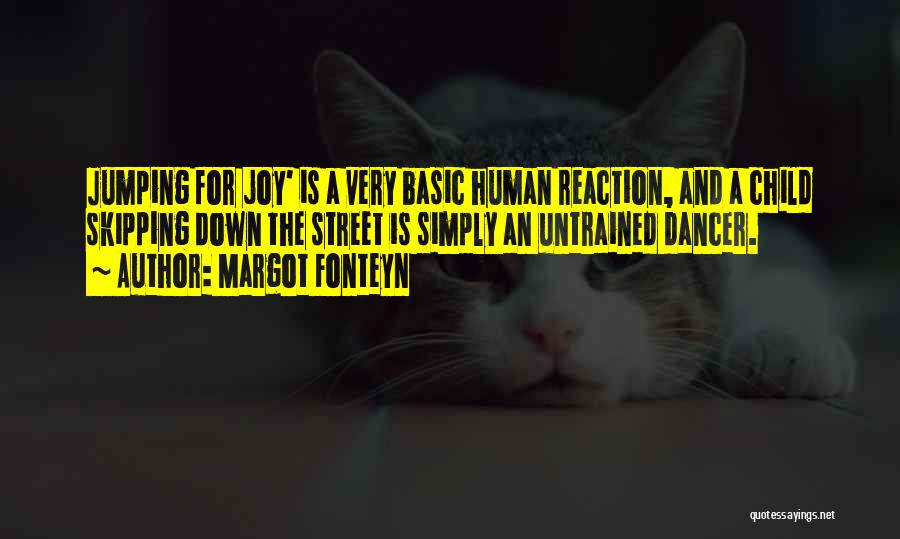 Margot Fonteyn Quotes 1924137