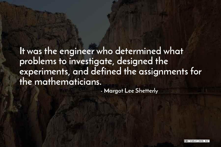 Margot Lee Shetterly Quotes 104802