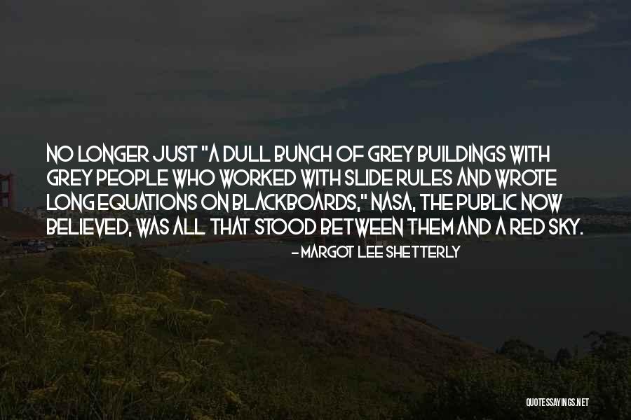 Margot Lee Shetterly Quotes 1154704 Margot Lee Shetterly Quotes 1154704