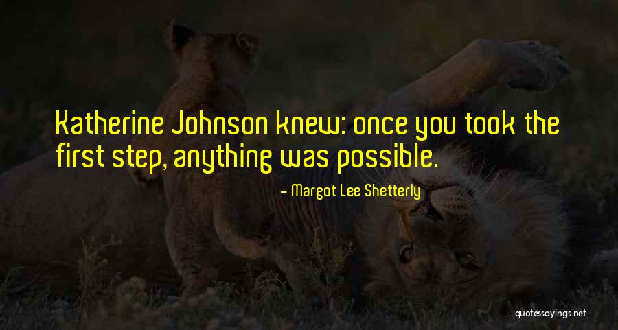 Margot Lee Shetterly Quotes 1632827 Margot Lee Shetterly Quotes 1632827