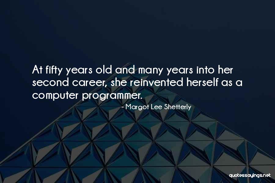 Margot Lee Shetterly Quotes 281266