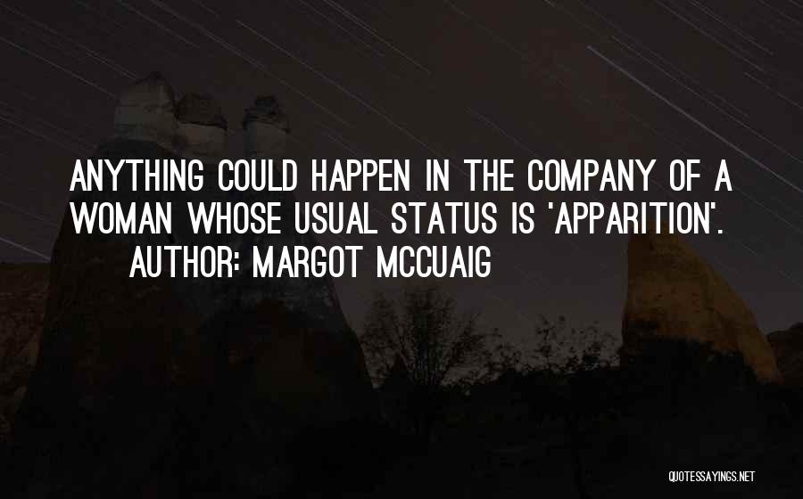 Margot McCuaig Quotes 1939999