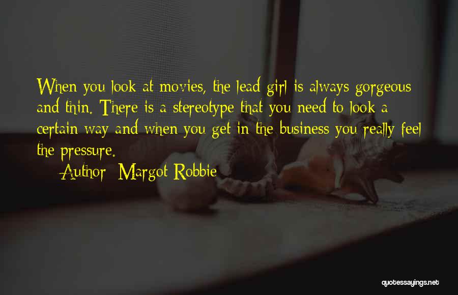 Margot Robbie Quotes 1709488