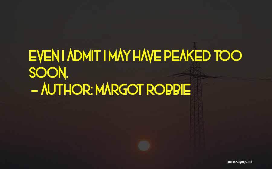 Margot Robbie Quotes 1859610