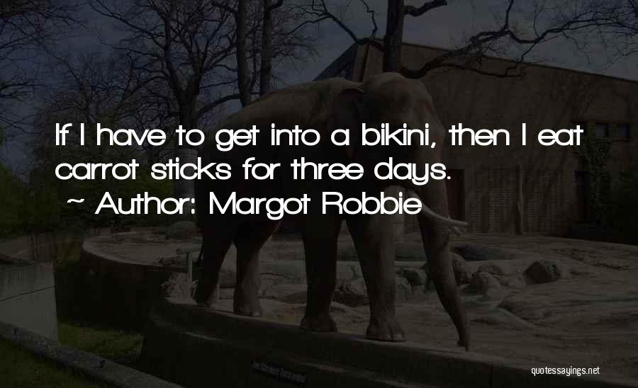 Margot Robbie Quotes 588953