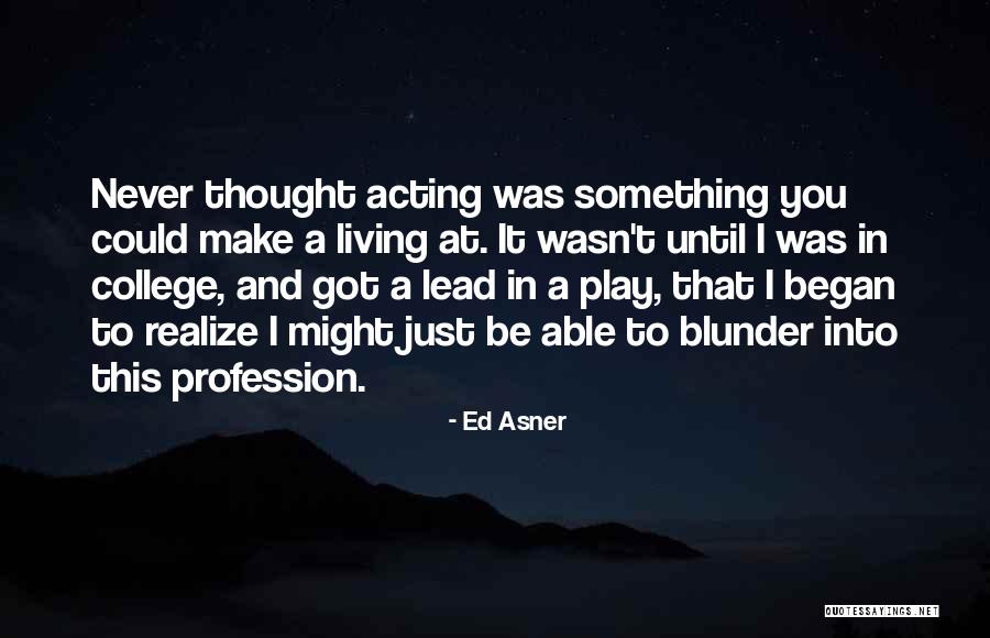 Margretta Wikert Quotes By Ed Asner Margretta Wikert Quotes By Ed Asner