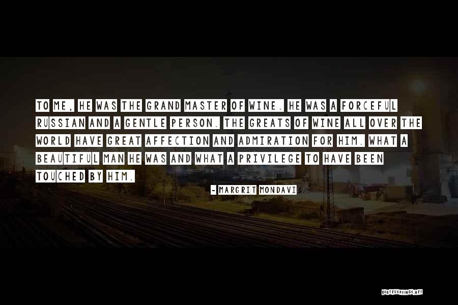 Margrit Mondavi Quotes 2253820 Margrit Mondavi Quotes 2253820