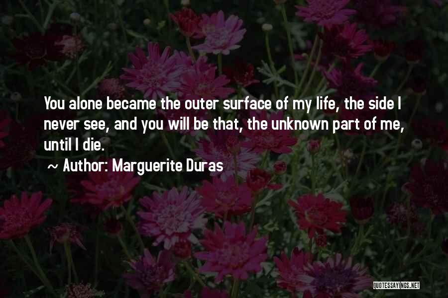 Marguerite Duras Quotes 1474381