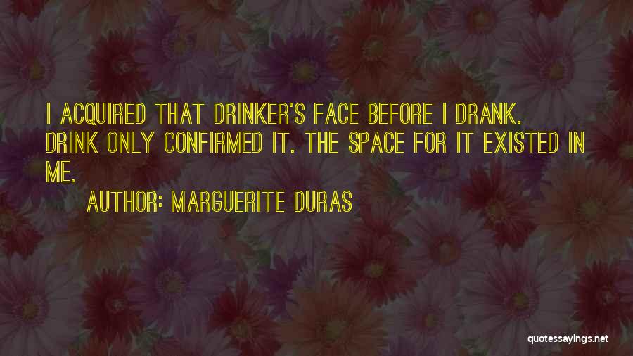 Marguerite Duras Quotes 1698082