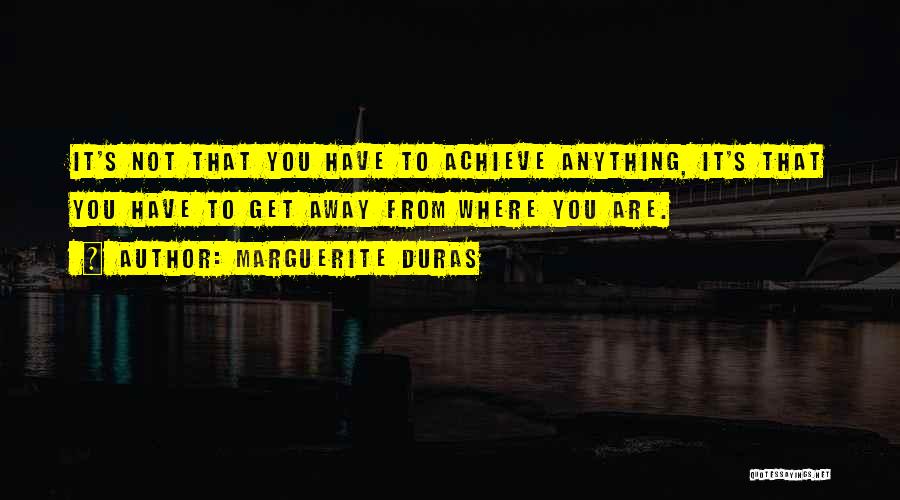 Marguerite Duras Quotes 331822